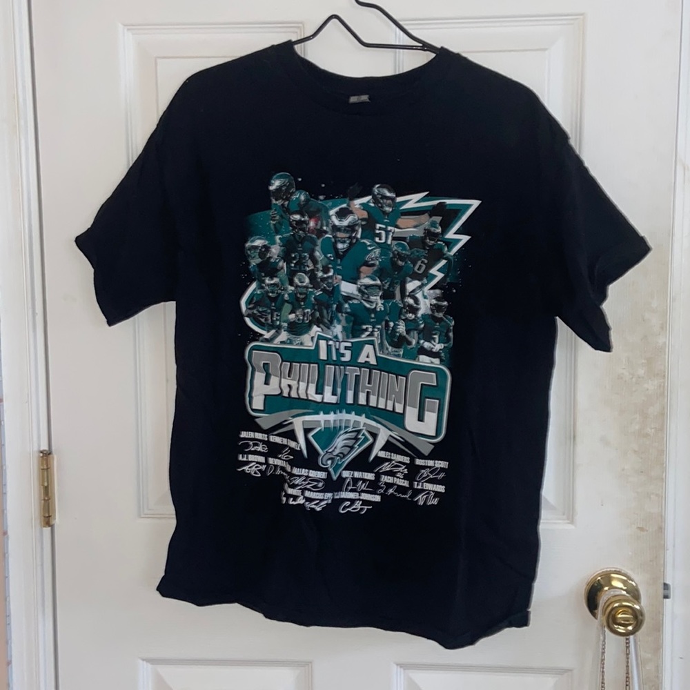 “It’s a Philly thing” Eagles T-shirt
